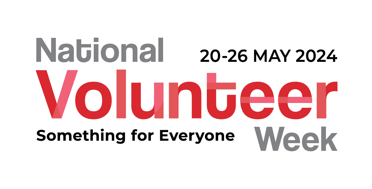 National Volunteer Week: Something for Everyone - 20-26 May 2024